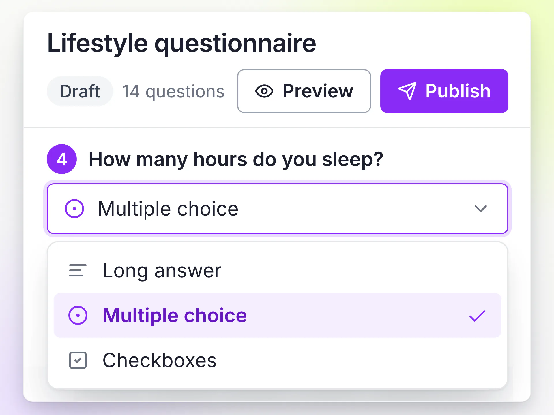 LongevityEHR form builder with a sleep question selected and the question type menu open on multiple choice, with Preview and Publish buttons